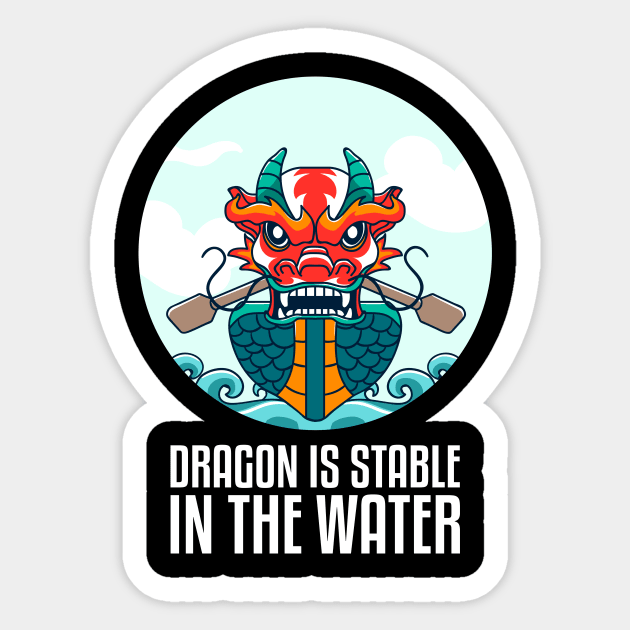 Dragon Is Stable In The Water Sticker by WildZeal